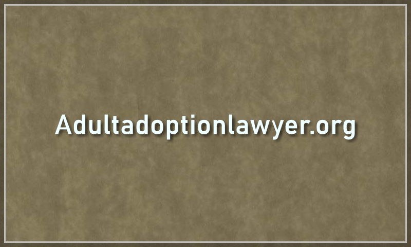 adultadoptionlawyer.org